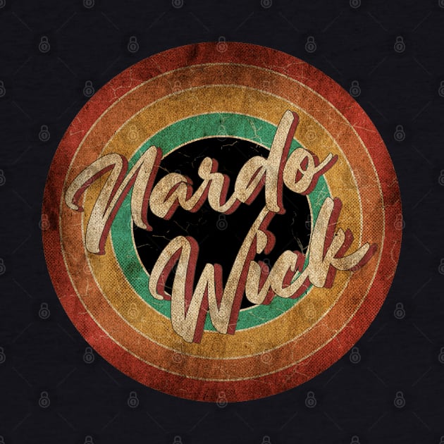 Nardo Wick Vintage Circle Art by antongg